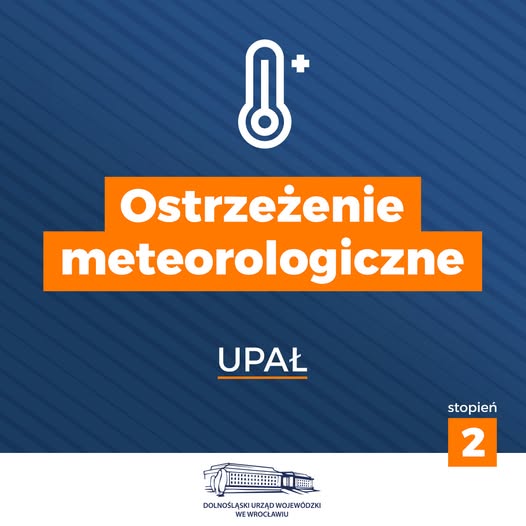 Wydano ostrzeżenie 2. stopnia przed upałami na Dolnym Śląsku - Paragraf